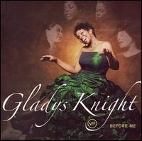 Gladys_knight__before_me